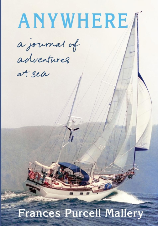 Knjiga Anywhere Frances P. Mallery