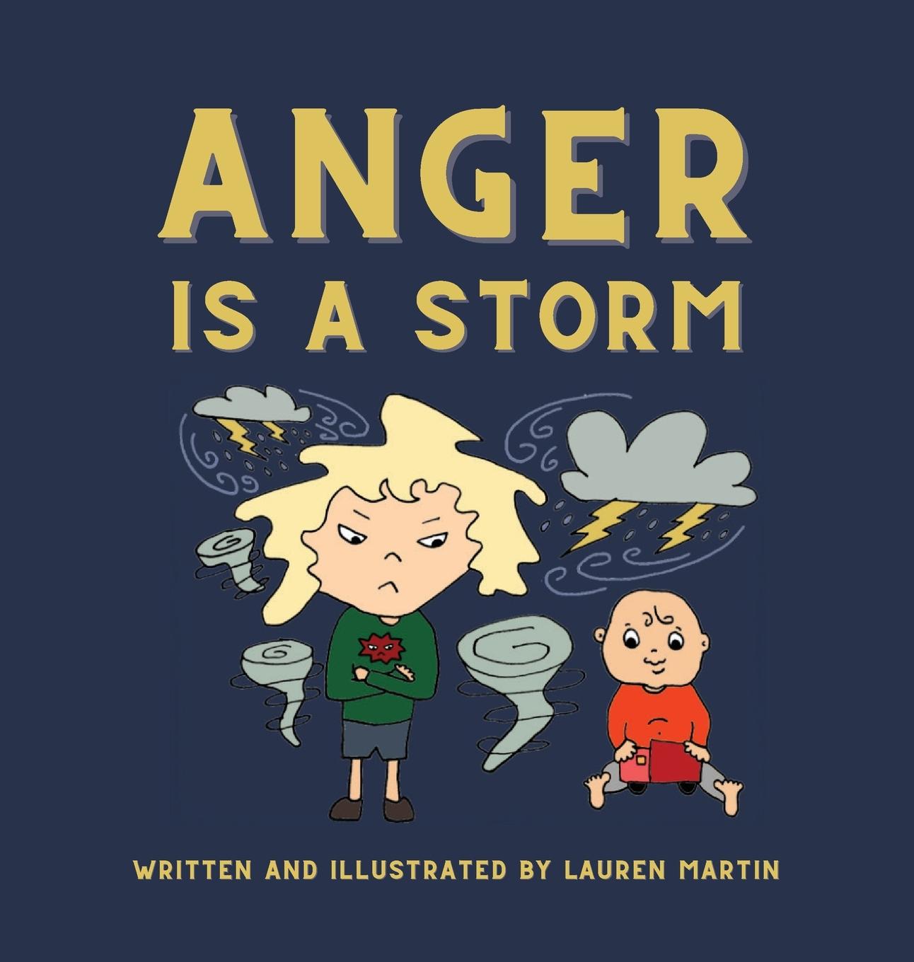 Knjiga Anger is a Storm Lauren Martin