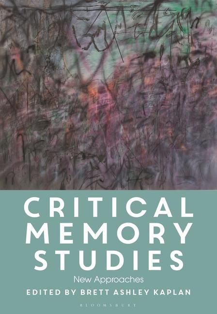 Kniha Critical Memory Studies 