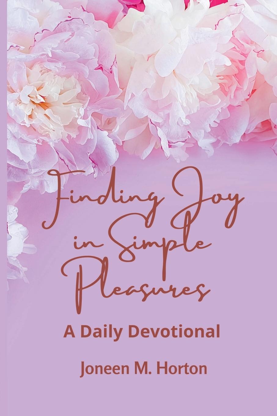 Knjiga Finding Joy in Simple Pleasures Joneen Horton