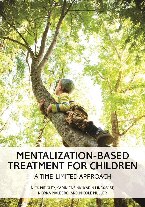 Kniha Mentalization-Based Treatment for Children Karin Ensink