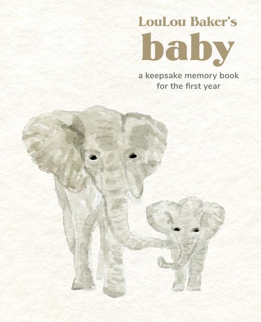 Libro Loulou Baker's Baby: A Keepsake Memory Book BAKER LOULOU