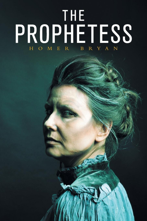 Book The Prophetess Homer Bryan