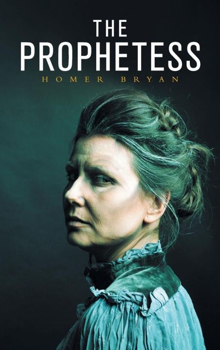 Livro The Prophetess Homer Bryan