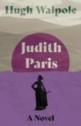 Knjiga Judith Paris Hugh Walpole