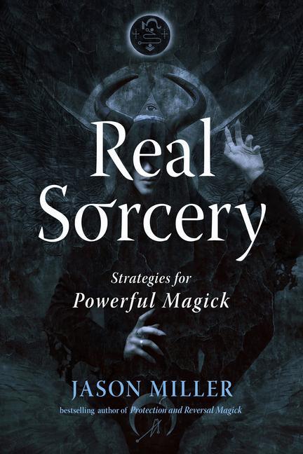 Kniha Real Sorcery: Strategies for Powerful Magick Matthew Brownlee