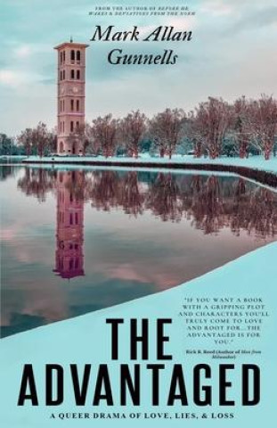 Book The Advantaged Mark Allan Gunnells