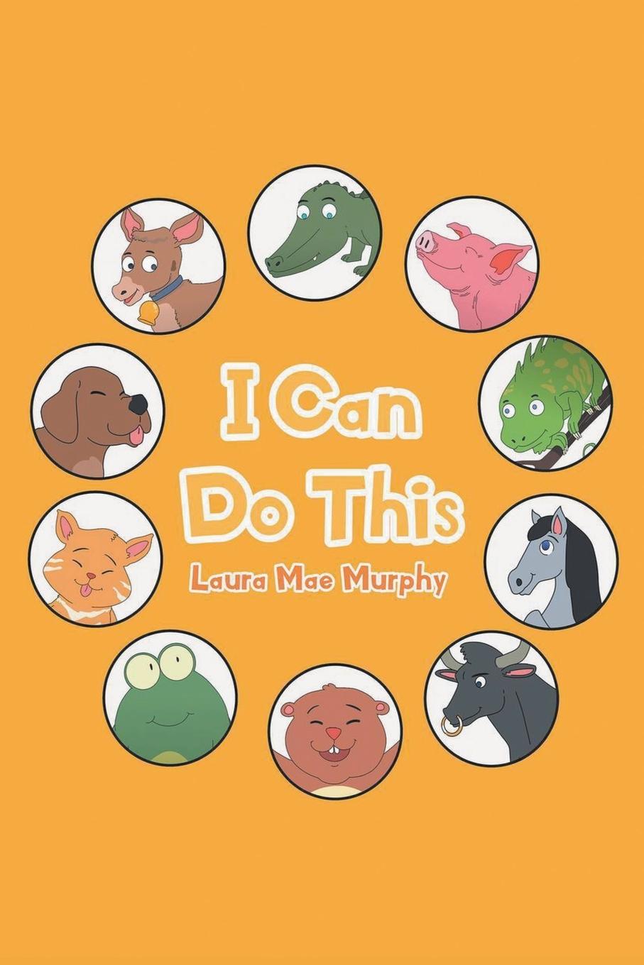 Knjiga I Can Do This Laura Murphy