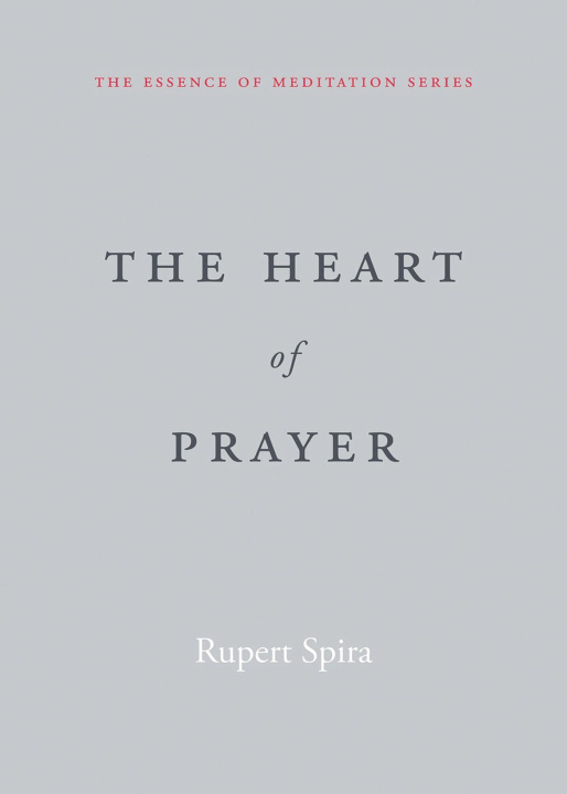 Buch The Heart of Prayer 