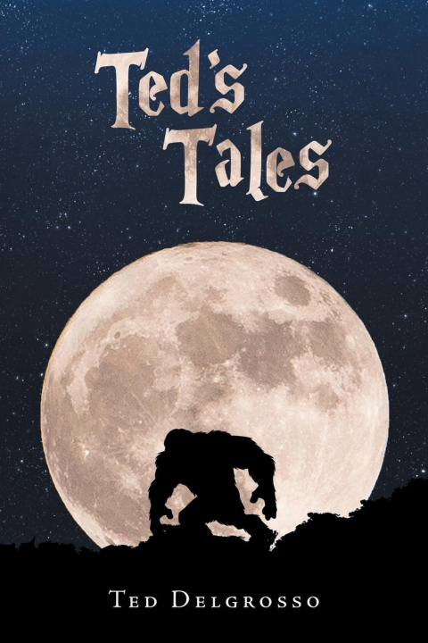 Boek Ted's Tales Ted Delgrosso