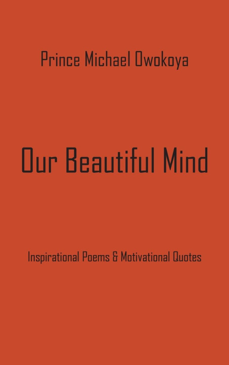 Knjiga Our Beautiful Mind Prince Michael Owokoya