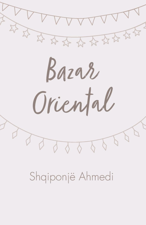 Knjiga Bazar Oriental Shqiponjë Ahmedi