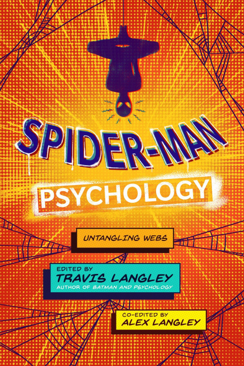 Book Spider-Man Psychology Travis Langley