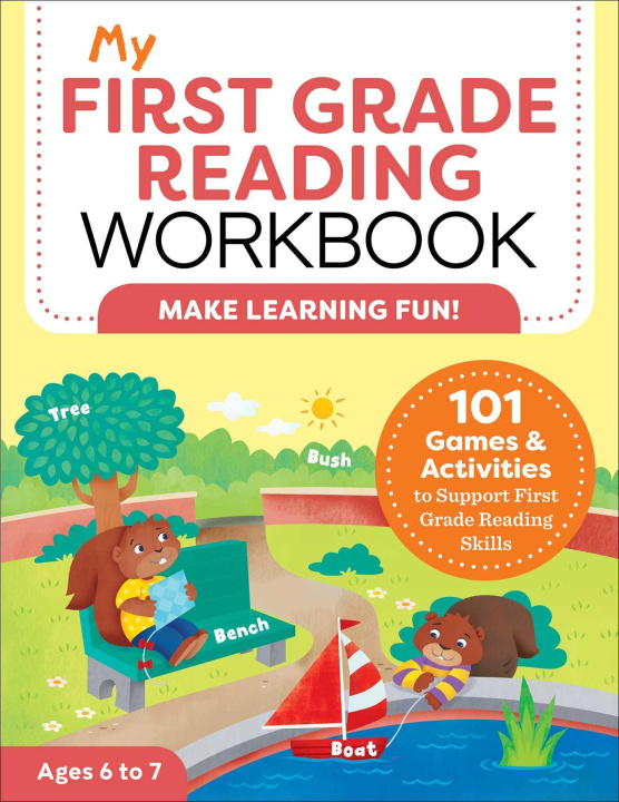 Carte My First Grade Reading Workbook: 101 Games & Activities to Support First Grade Reading Skills 