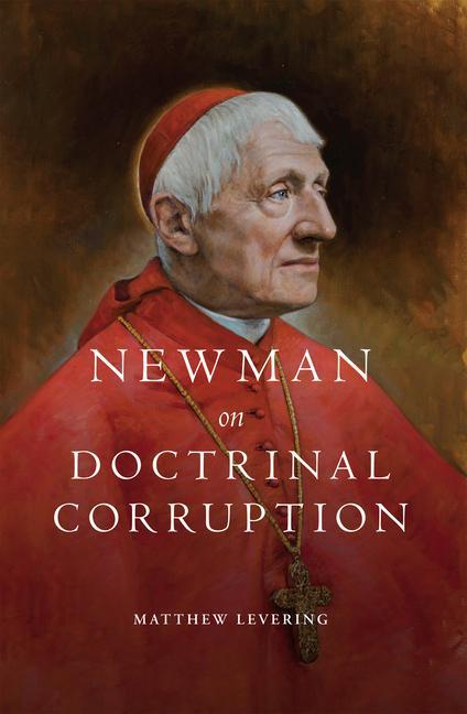 Knjiga Newman on Doctrinal Corruption 