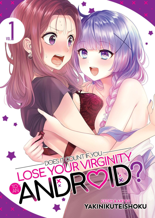 Book Does It Count If You Lose Your Virginity to an Android? Vol. 1 
