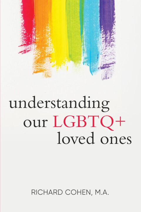 Carte Understanding Our LGBTQ+ Loved Ones 