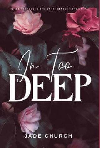 Book In Too Deep Jade Church