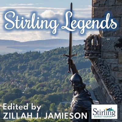 Buch Stirling Legends Zillah J. Jamieson
