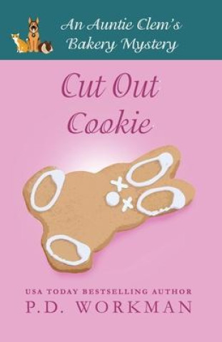 Knjiga Cut Out Cookie P.D. Workman