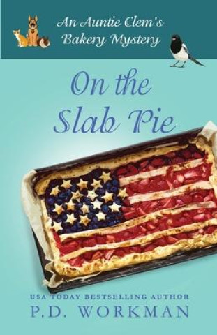 Buch On the Slab Pie P.D. Workman