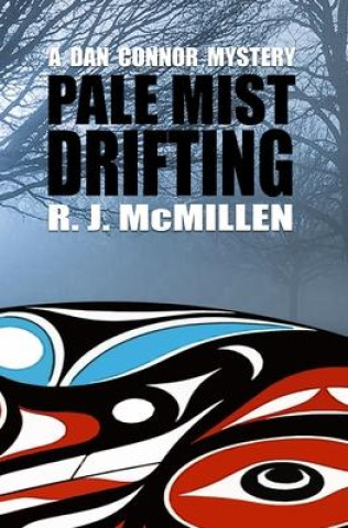 Knjiga Pale Mist Drifting R. J. McMillen