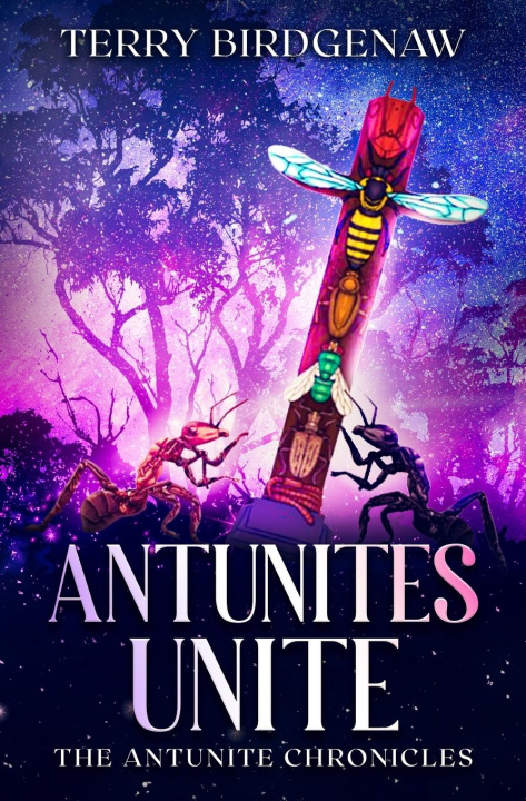 Kniha Antunites Unite Terry Birdgenaw