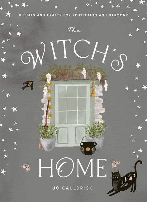 Книга The Witch's Home: Rituals and Crafts for Self-Restoration 