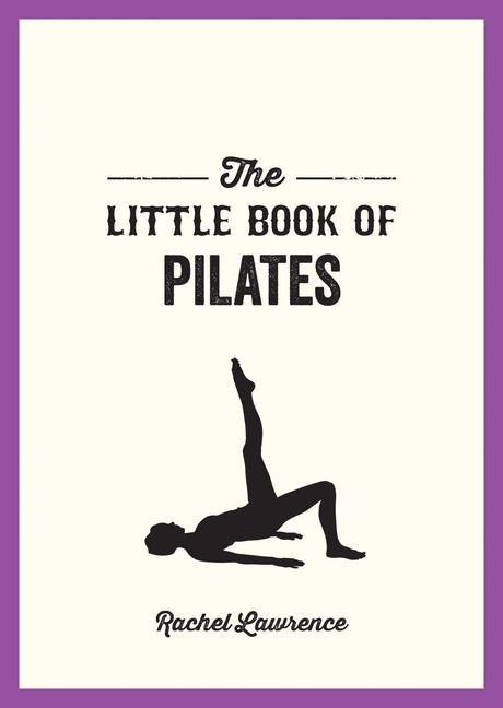 Książka Little Book of Pilates 