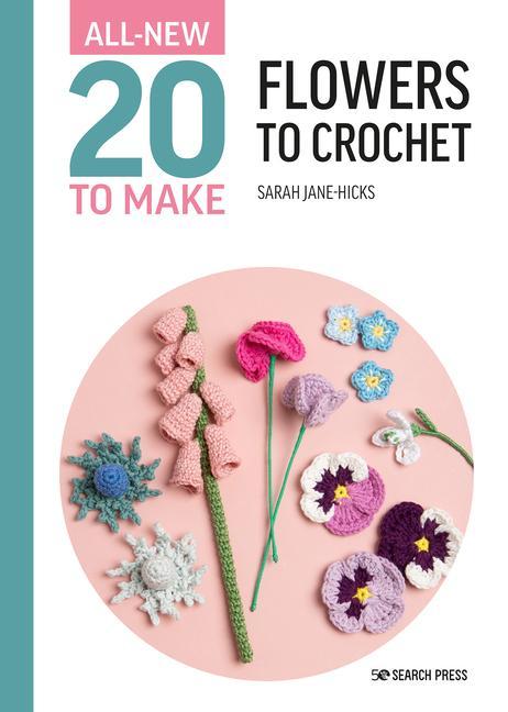 Книга All-New Twenty to Make: Flowers to Crochet 