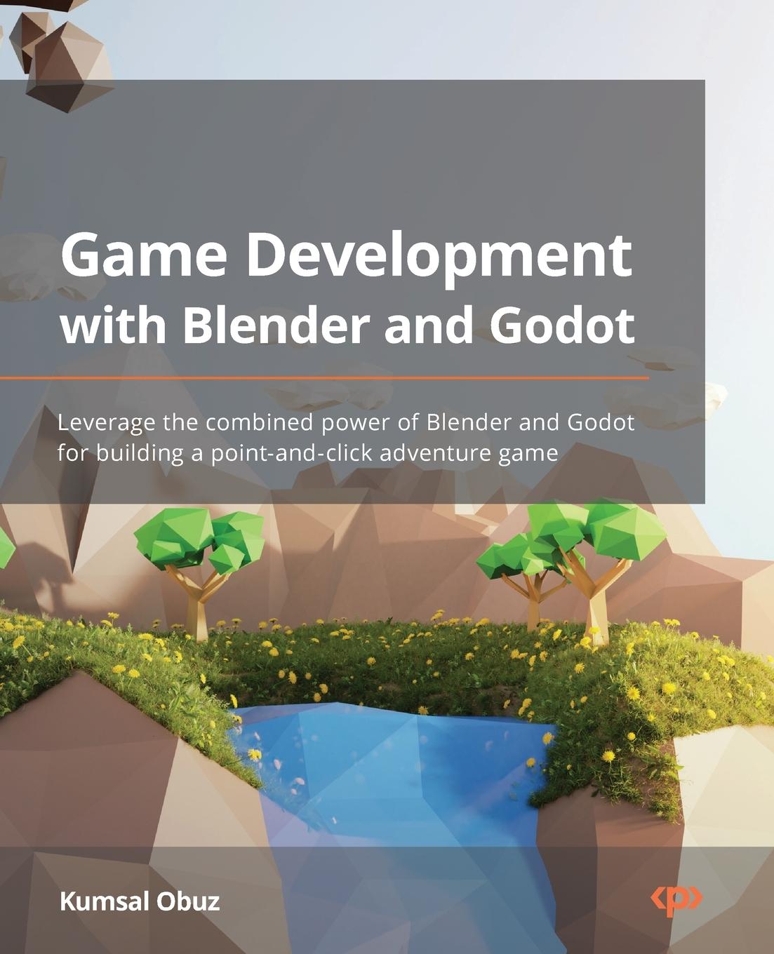 Kniha Game Development with Blender and Godot 