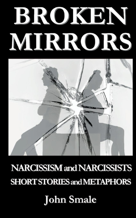 Knjiga BROKEN MIRRORS John Smale