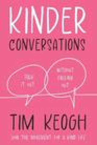 Knjiga Kinder Conversations Tim Keogh