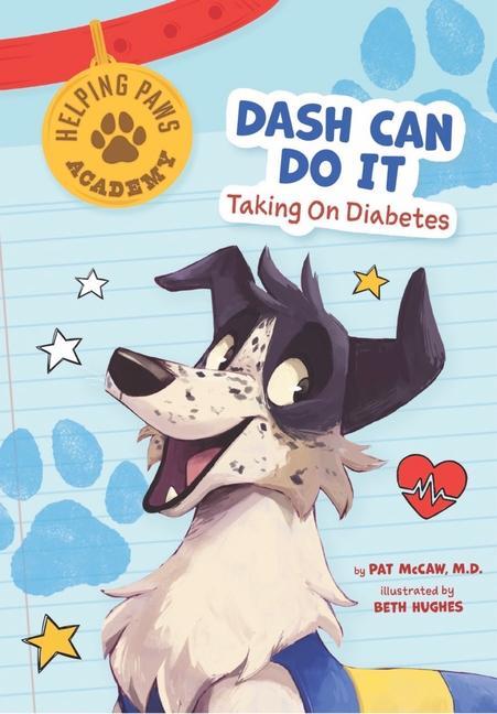 Könyv Dash Can Do It: Taking on Diabetes 