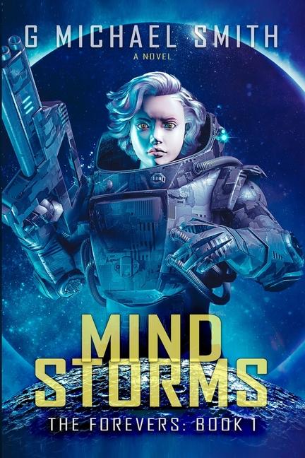 Knjiga Mind Storms G Michael Smith