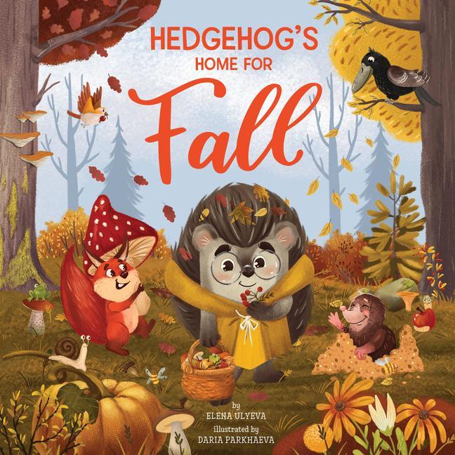 Buch Hedgehog's Home for Fall Elena Ulyeva