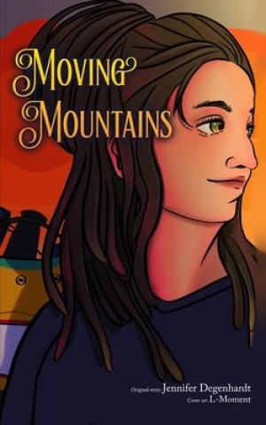 Buch Moving Mountains L. Moment