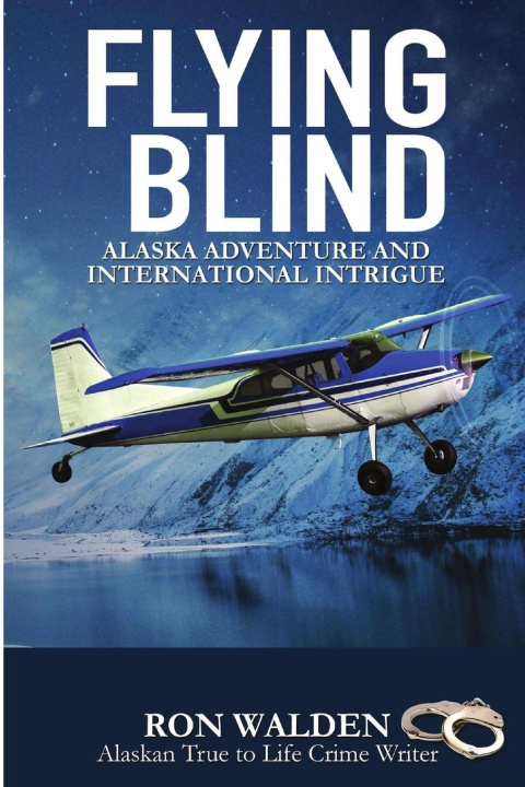 Book Flying Blind Ronald Walden