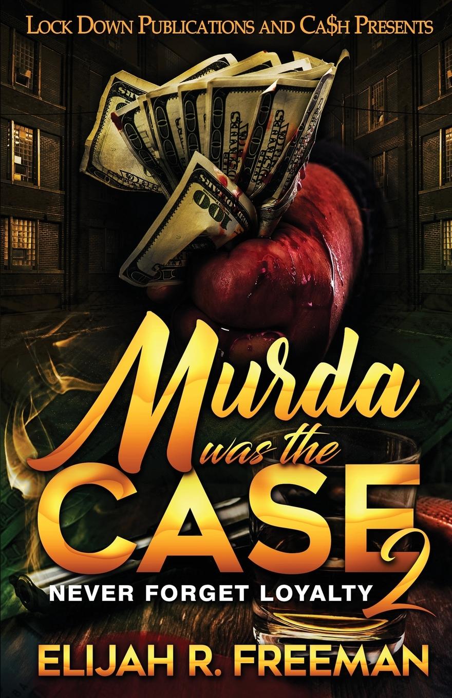 Knjiga Murda was the Case 2 Elijah R. Freeman