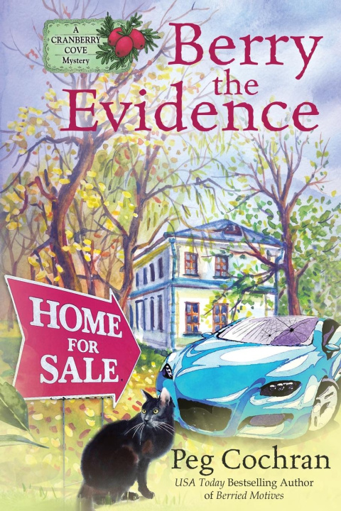 Knjiga Berry the Evidence Peg Cochran