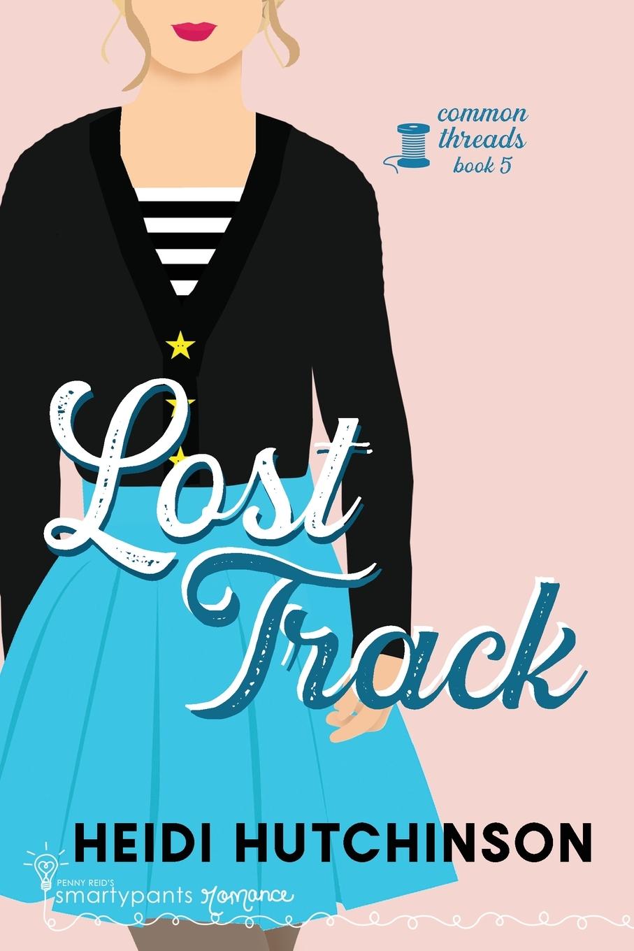 Knjiga Lost Track Heidi Hutchinson