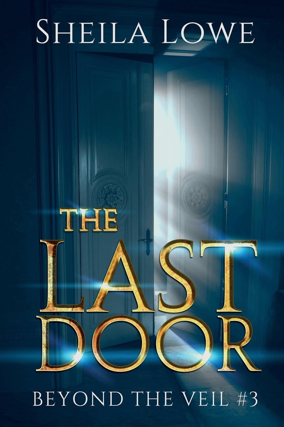 Książka The Last Door Sheila Lowe