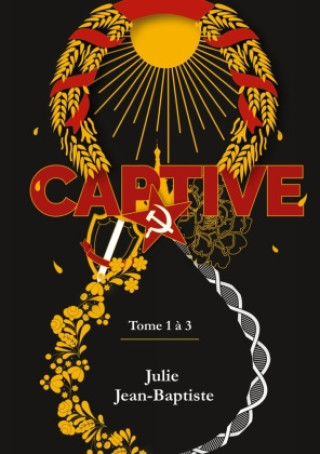 Knjiga Captive - Tome 1 ? 3 Jean-Baptiste