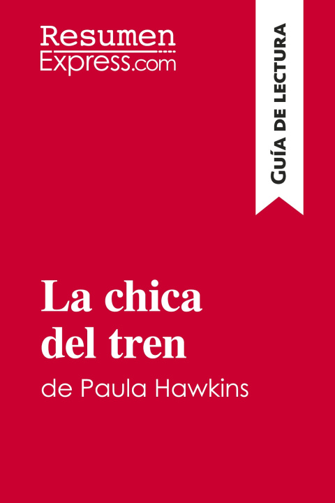 Книга La chica del tren de Paula Hawkins (Guía de lectura) 