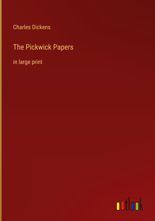 Kniha The Pickwick Papers 