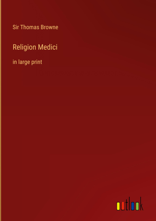Book Religion Medici Sir Thomas Browne