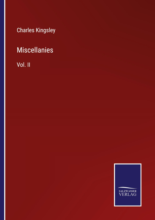 Knjiga Miscellanies Charles Kingsley