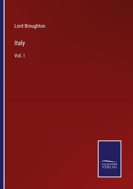 Knjiga Italy Lord Broughton
