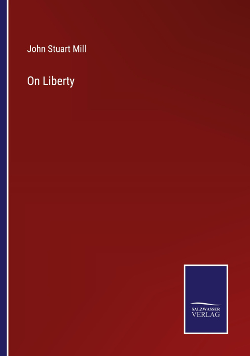 Knjiga On Liberty John Stuart Mill