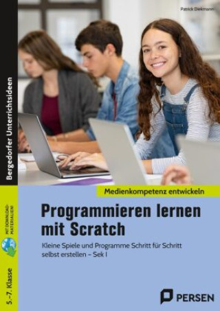 Knjiga Programmieren lernen mit Scratch Patrick Diekmann